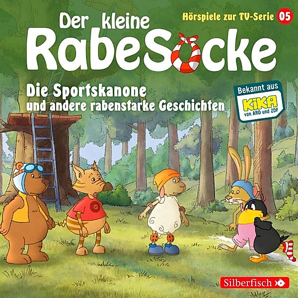 Der kleine Rabe Socke - Hörspiele zur TV Serie - 5 - Die Sportskanone, Der Honigmond, Der sprechende Busch (Der kleine Rabe Socke - Hörspiele zur TV Serie 5), Jan Strathmann, Katja Grübel