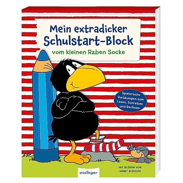 Der kleine Rabe Socke: Mein extradicker Schulstart-Block, Nele Moost, Dorothee Kühne-Zürn