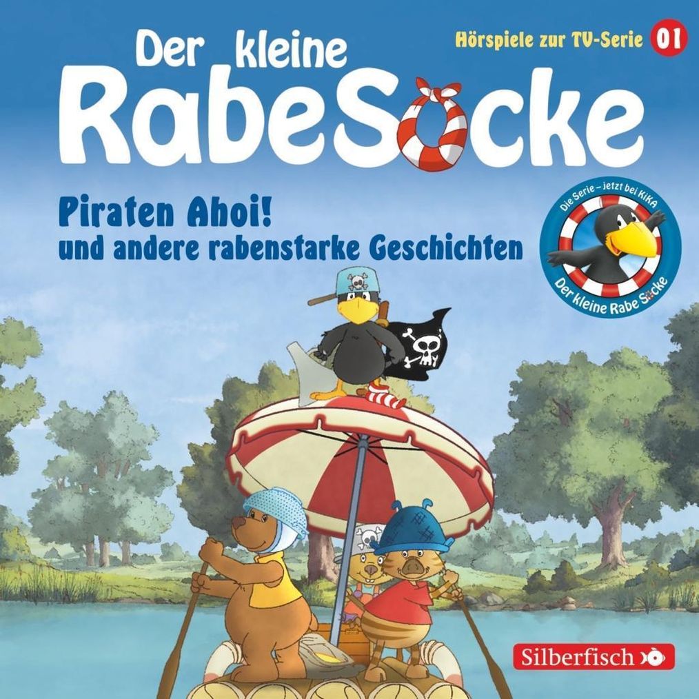 Der kleine Rabe Socke - Piraten Ahoi! und andere rabenstarke Geschichten  Hörspiel zur TV-Serie 01 Hörbuch