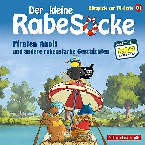 Der kleine Rabe Socke - Piraten Ahoi! und andere rabenstarke Geschichten (Hörspiel zur TV-Serie 01), Katja Grübel, Jan Strathmann