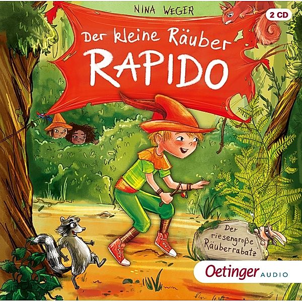 Der kleine Räuber Rapido - 1 - Der riesengrosse Räuberrabatz, Nina Rosa Weger