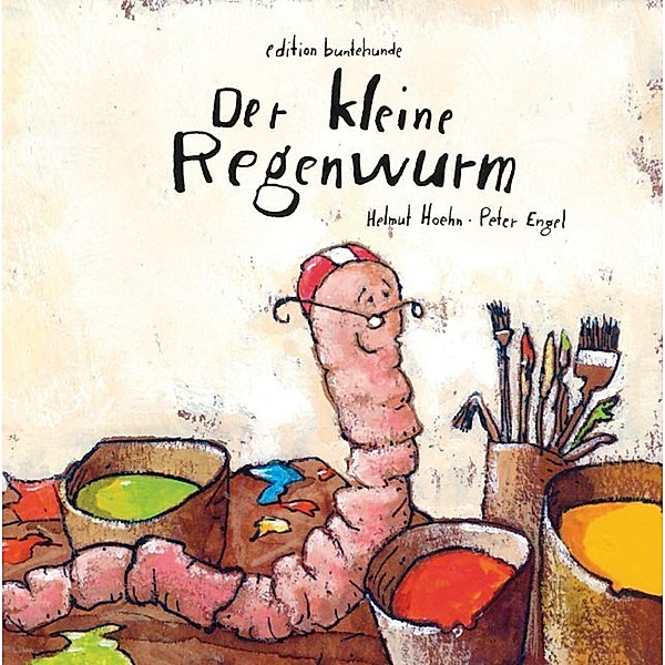 Der kleine Regenwurm, Helmut Hoehn