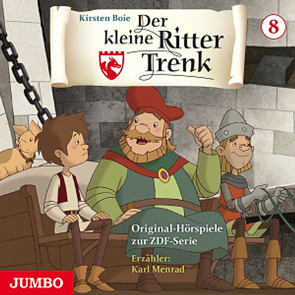 Der Kleine Ritter Trenk.Hörspiel Folge 8, Karl Menrad