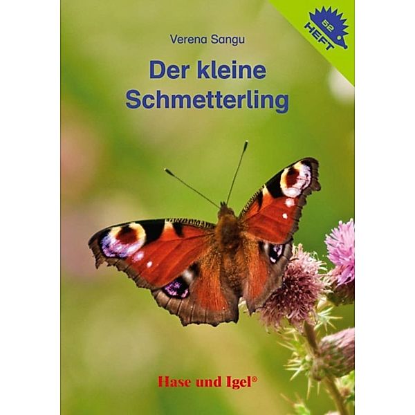 Der kleine Schmetterling / Igelheft 52, Verena Sangu