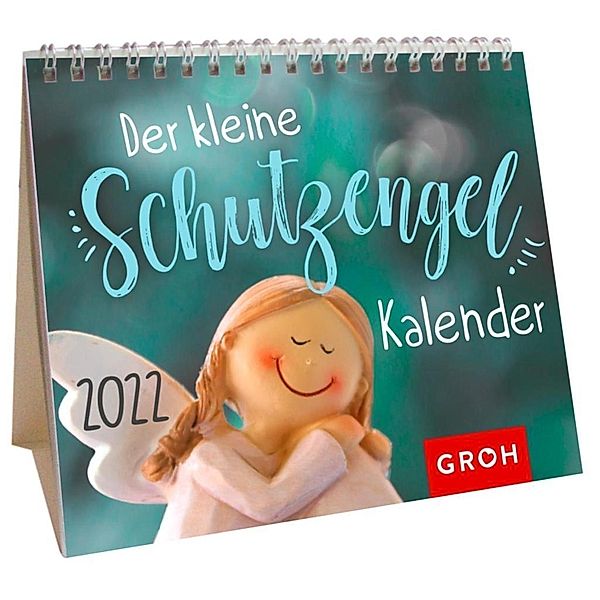 Der kleine Schutzengelkalender 2022, Groh Verlag