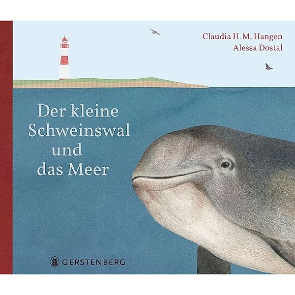 Der kleine Schweinswal und das Meer, Claudia H. M. Hangen