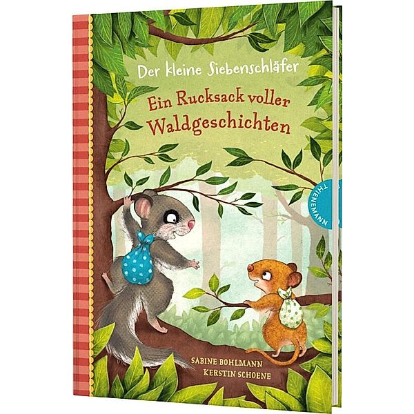 Der kleine Siebenschläfer - Ein Rucksack voller Waldgeschichten, Sabine Bohlmann