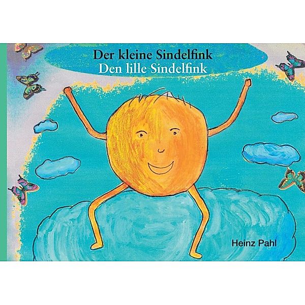 Der kleine Sindelfink - Den lille Sindelfink, Heinz Pahl