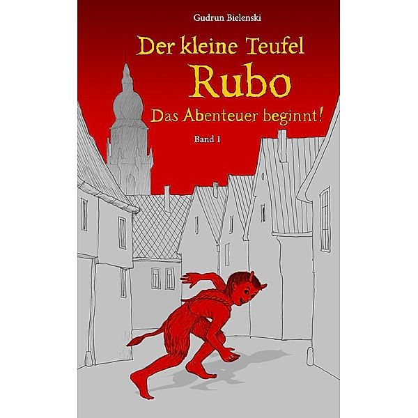 Der kleine Teufel Rubo, Gudrun Bielenski