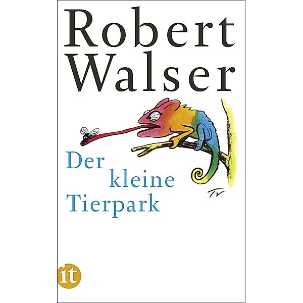 Der kleine Tierpark, Robert Walser