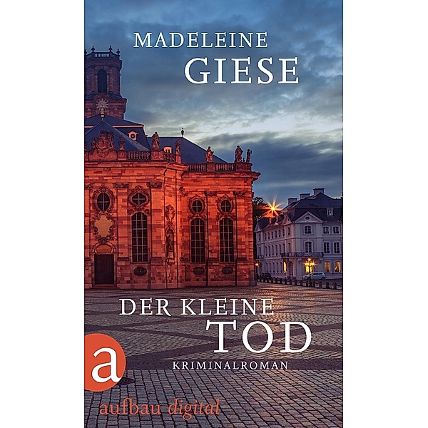 Der kleine Tod, Madeleine Giese