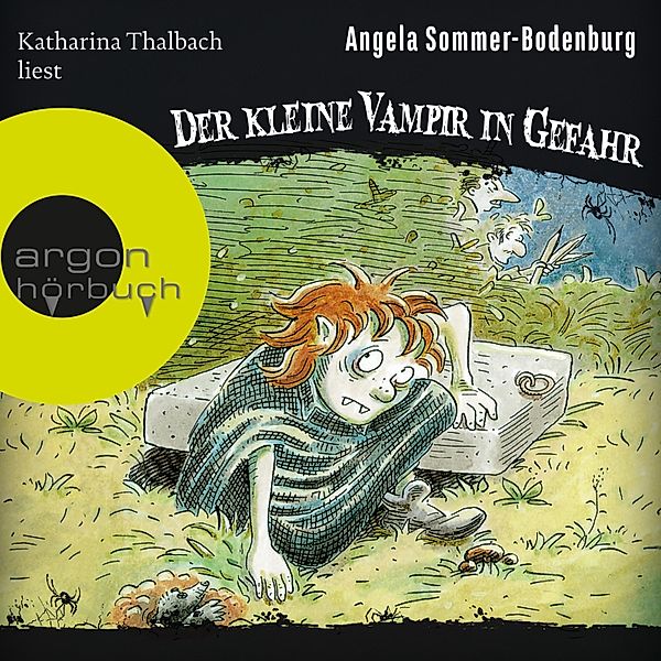 Der kleine Vampir - 6 - Der kleine Vampir in Gefahr, Angela Sommer-Bodenburg