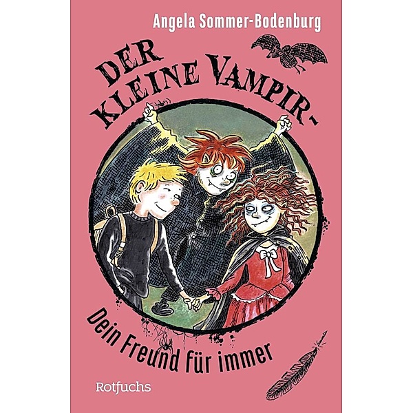 Der kleine Vampir: Dein Freund für immer, Angela Sommer-Bodenburg