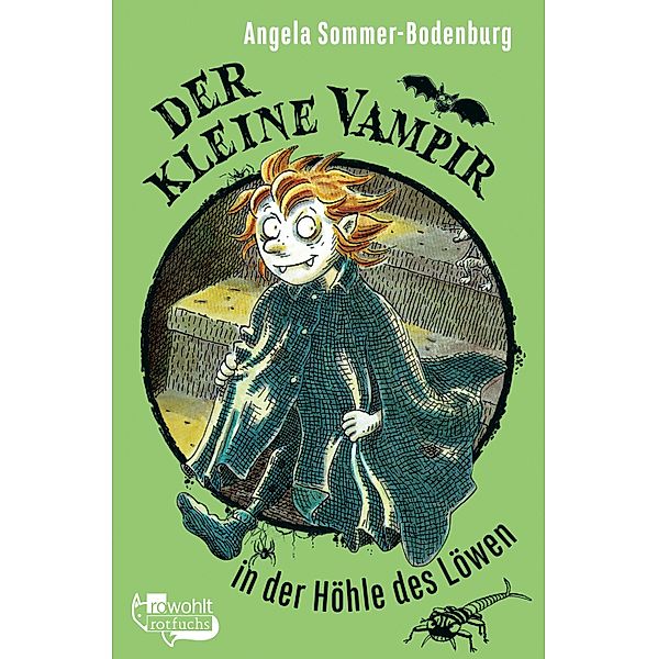 Der kleine Vampir in der Höhle des Löwen / Der kleine Vampir Bd.10, Angela Sommer-Bodenburg