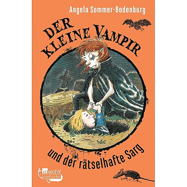 Der kleine Vampir und der rätselhafte Sarg / Der kleine Vampir Bd.12, Angela Sommer-Bodenburg