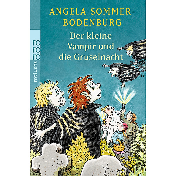 Der kleine Vampir und die Gruselnacht / Der kleine Vampir Bd.19, Angela Sommer-Bodenburg