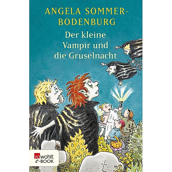 Der kleine Vampir und die Gruselnacht / Der kleine Vampir Bd.19, Angela Sommer-Bodenburg