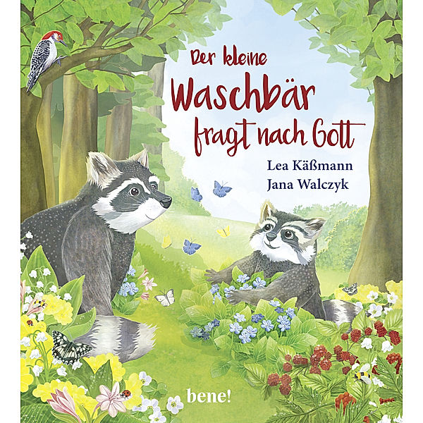 Der kleine Waschbär fragt nach Gott - ein Bilderbuch für Kinder ab 2 Jahren, Lea Kässmann