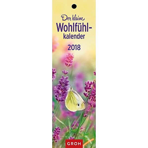 Der kleine Wohlfühlkalender 2018