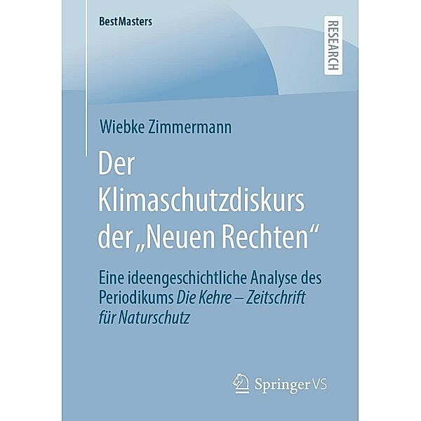 Der Klimaschutzdiskurs der Neuen Rechten / BestMasters, Wiebke Zimmermann