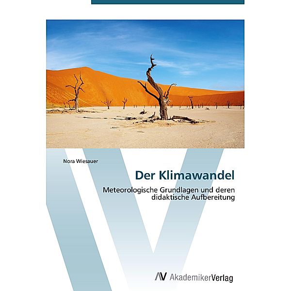 Der Klimawandel, Nora Wiesauer