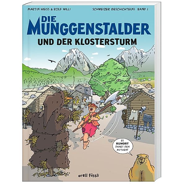 Der Klosterturm / Die Munggenstalder Bd.1, Martin Weiss, Rolf Willi