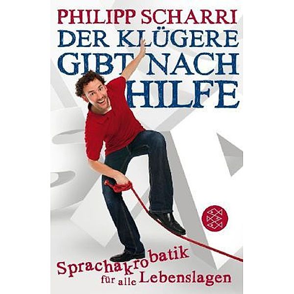 Der Klügere gibt Nachhilfe, Philipp Scharri