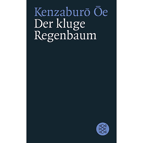 Der kluge Regenbaum, Kenzaburô Ôe