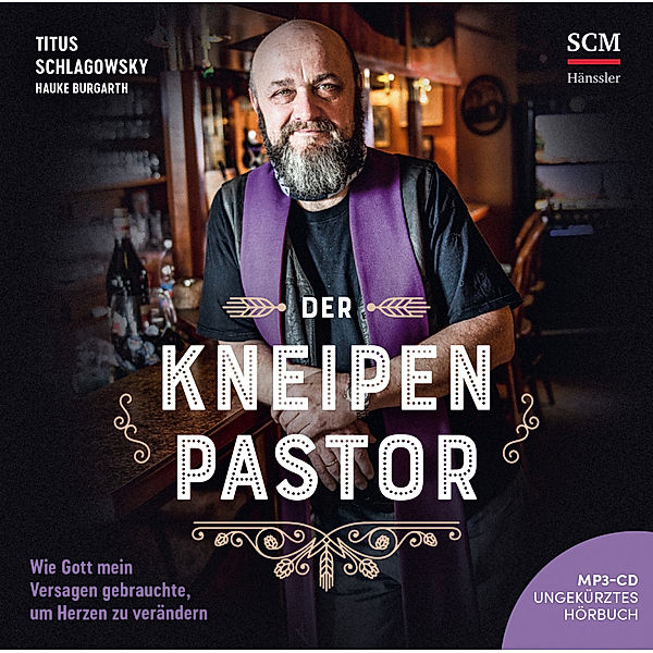 Der Kneipenpastor - Hörbuch,Audio-CD, MP3, Titus Schlagowsky