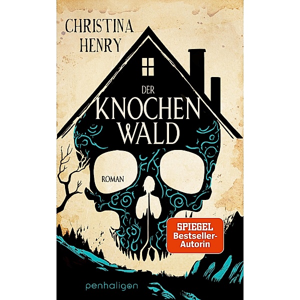 Der Knochenwald / Penhaligon Verlag, Christina Henry
