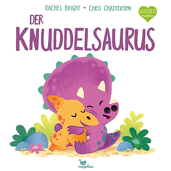 Der Knuddelsaurus / Kleine Saurier Bd.2, Rachel Bright