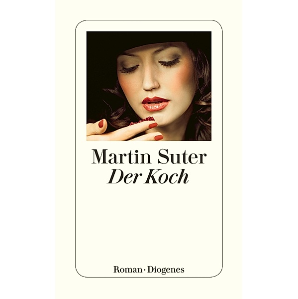 Der Koch, Martin Suter