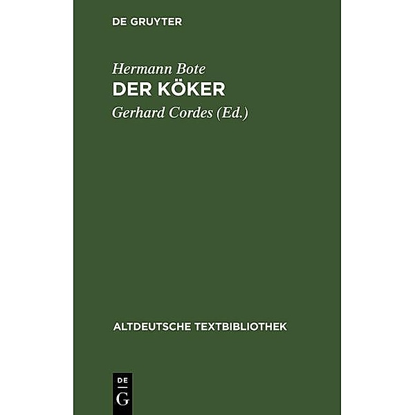 Der Köker / Altdeutsche Textbibliothek Bd.60, Hermann Bote