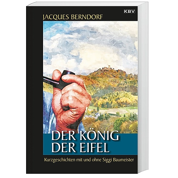 Der König der Eifel, Jacques Berndorf
