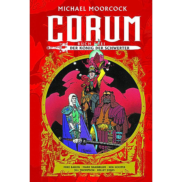 Der König der Schwerter / Corum Bd.3, Mike Baron, Mark Shainblum