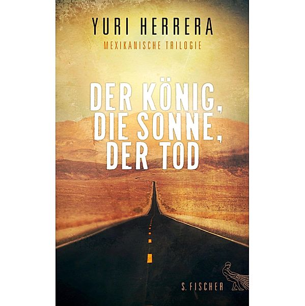 Der König, die Sonne, der Tod, Yuri Herrera