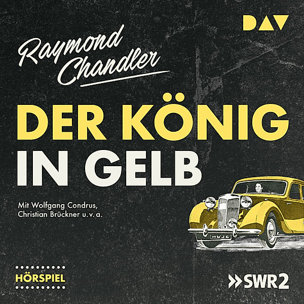 Der König in Gelb, Raymond Chandler