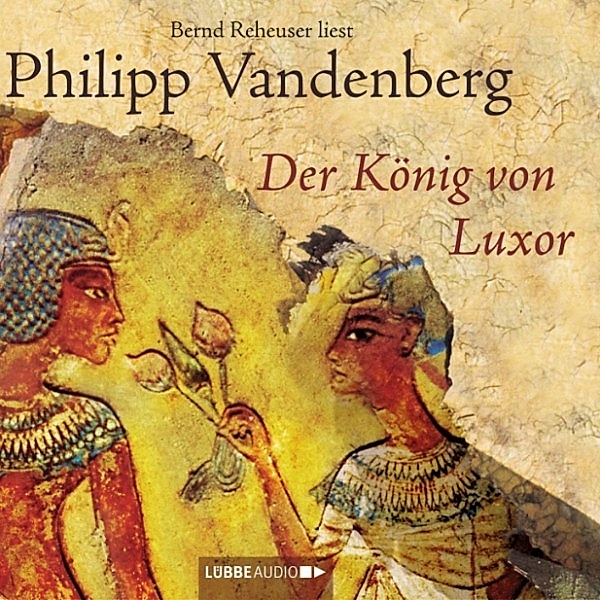 Der König von Luxor, Philipp Vandenberg