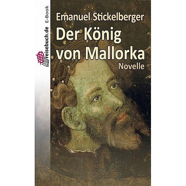 Der König von Mallorka, Emanuel Stickelberger