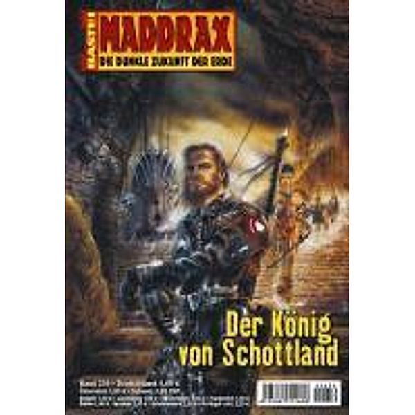 Der König von Schottland / Maddrax Bd.256, Mia Zorn, Christian Schwarz