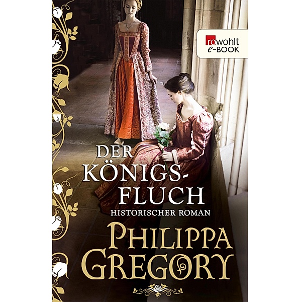 Der Königsfluch / Rosenkrieg Bd.6, Philippa Gregory