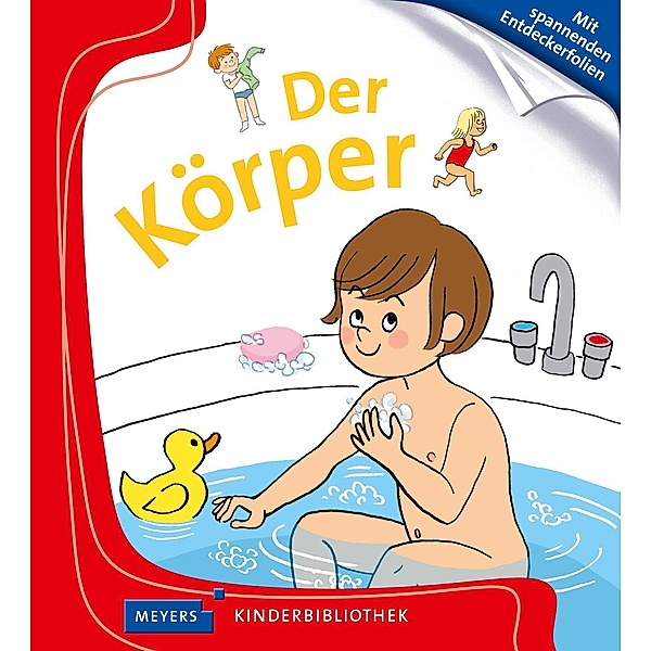 Der Körper / Meyers Kinderbibliothek Bd.97