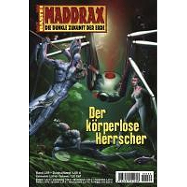 Der körperlose Herrscher / Maddrax Bd.286, Michelle Stern