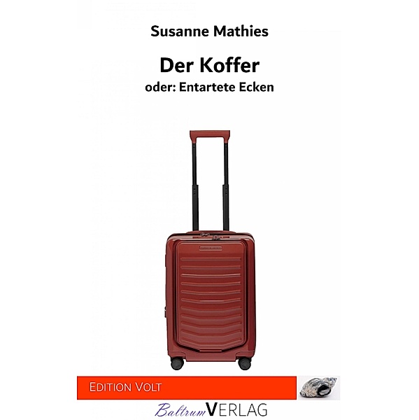 Der Koffer, Susanne Mathies