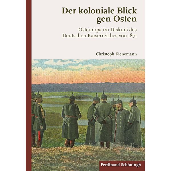 Der koloniale Blick gen Osten, Christoph Kienemann