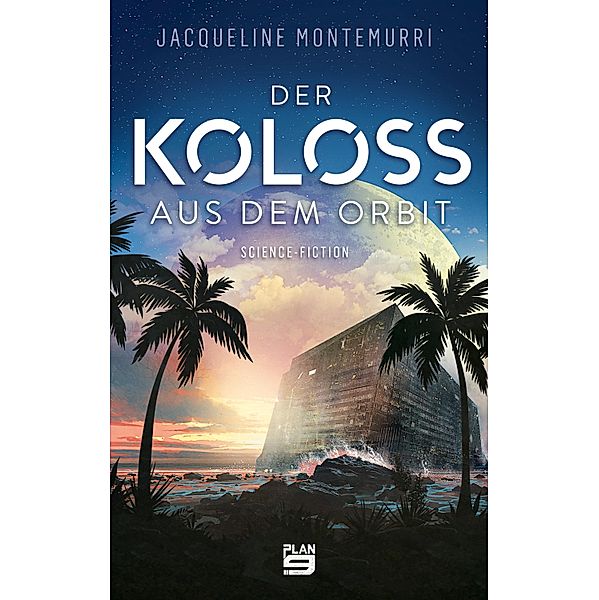 Der Koloss aus dem Orbit, Jacqueline Montemurri