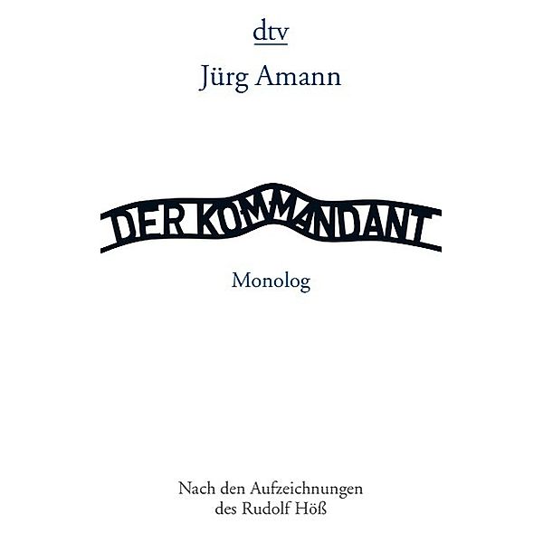 Der Kommandant, Jürg Amann