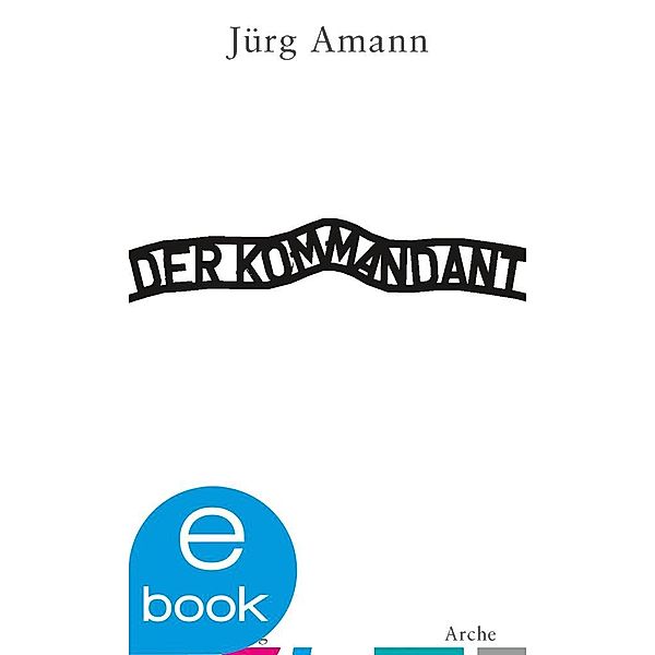 Der Kommandant, Jürg Amann