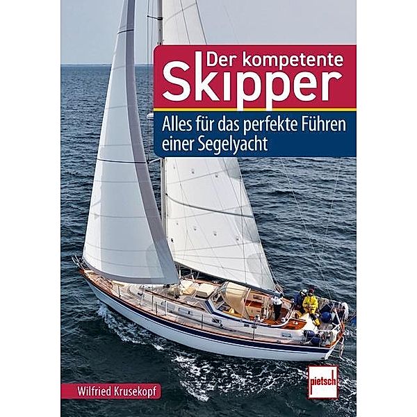 Der kompetente Skipper, Wilfried Krusekopf