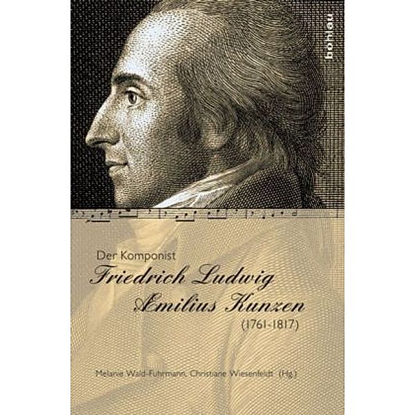 Der Komponist Friedrich Ludwig Aemilius Kunzen (1761-1817)